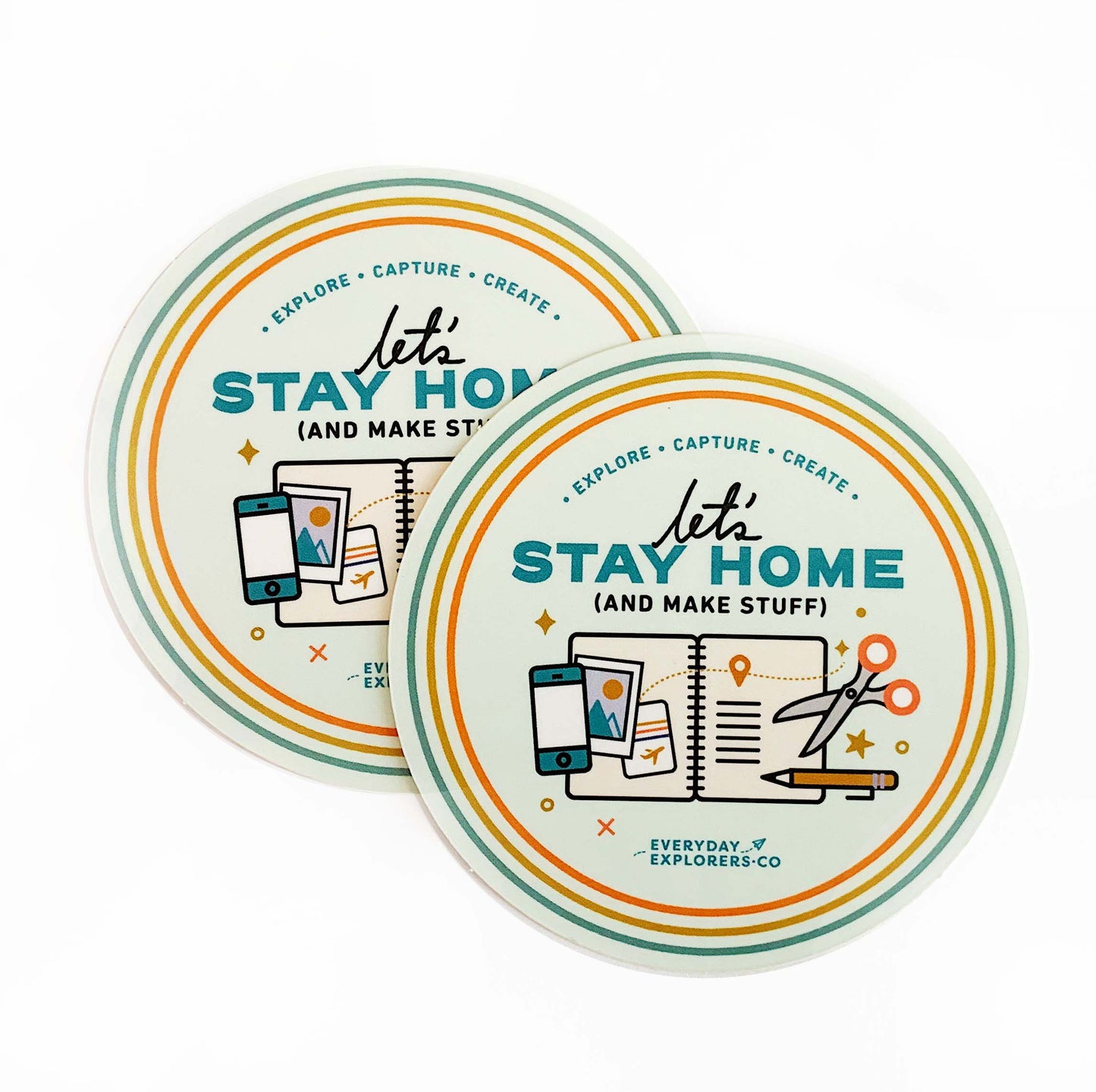 Let's Stay Home - 3 x 3 Sticker