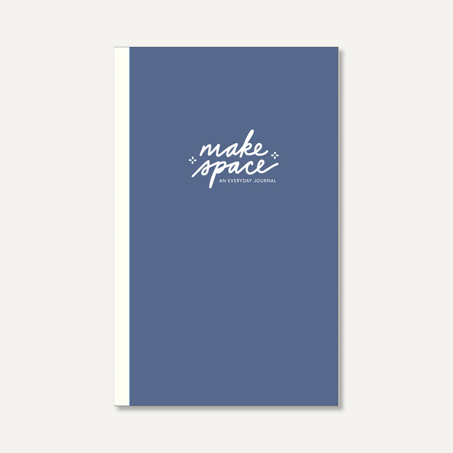Make Space: Daily Journal
