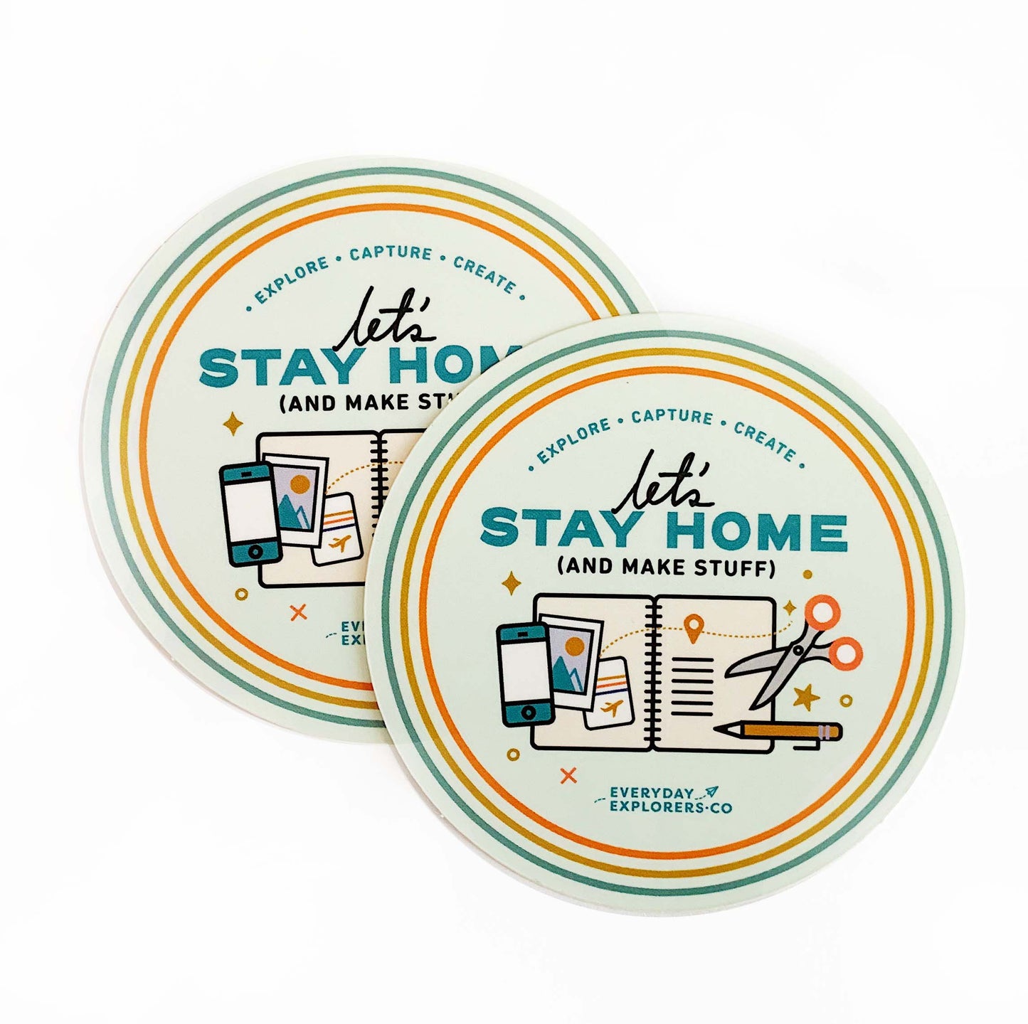 Let's Stay Home - 3 x 3 Sticker
